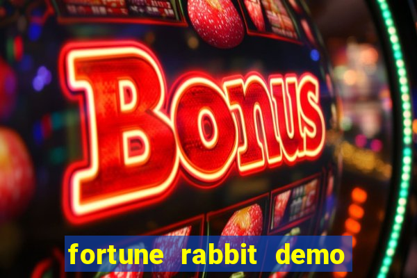 fortune rabbit demo bet 500