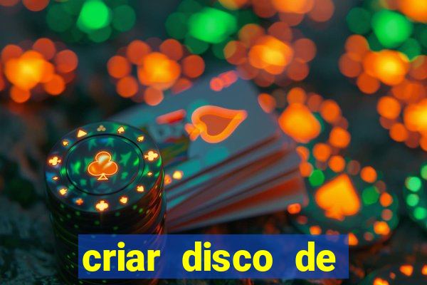 criar disco de boot windows