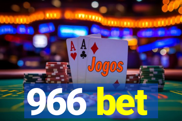 966 bet