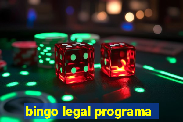 bingo legal programa