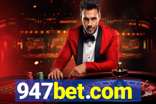 947bet.com