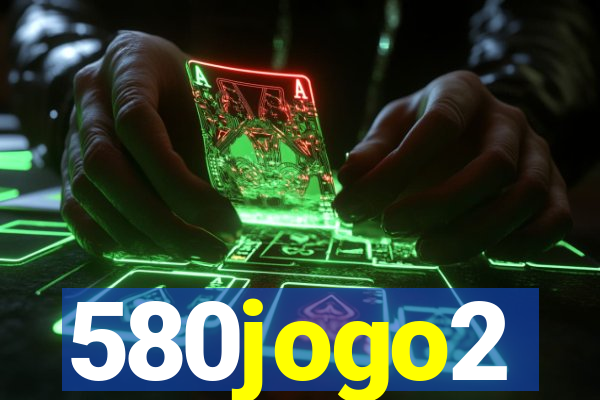 580jogo2