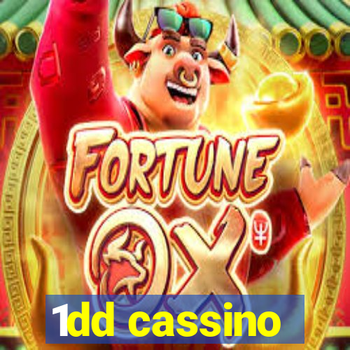 1dd cassino