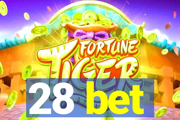 28 bet