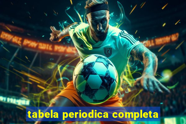 tabela periodica completa