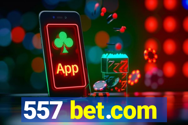 557 bet.com