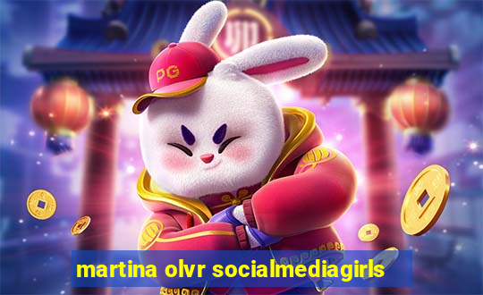 martina olvr socialmediagirls