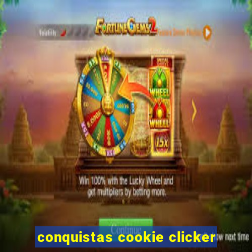 conquistas cookie clicker