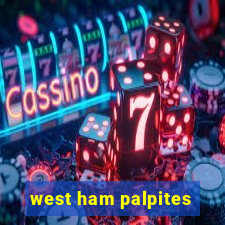 west ham palpites