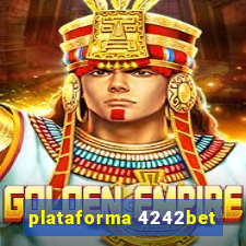 plataforma 4242bet