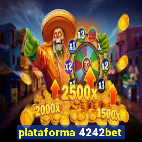 plataforma 4242bet