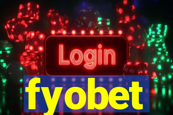 fyobet