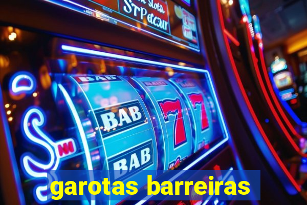 garotas barreiras