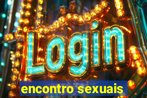 encontro sexuais