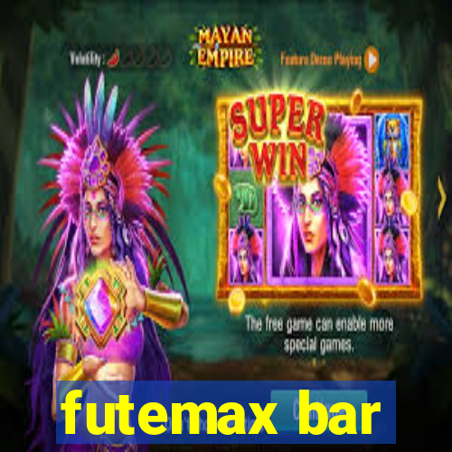 futemax bar