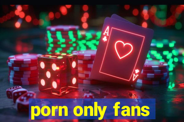 porn only fans