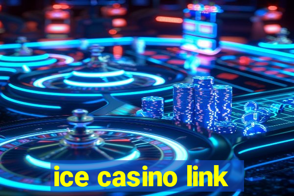 ice casino link