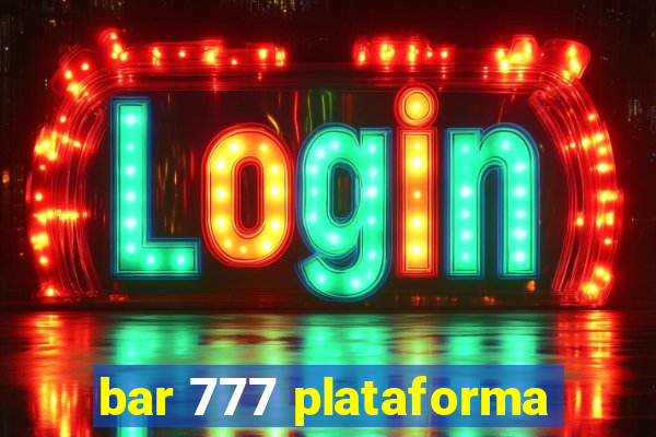 bar 777 plataforma