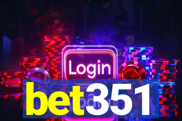 bet351