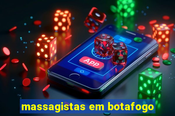 massagistas em botafogo