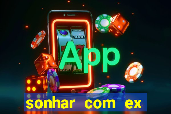 sonhar com ex colega de trabalho