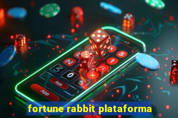 fortune rabbit plataforma