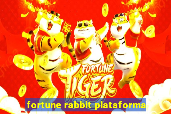 fortune rabbit plataforma