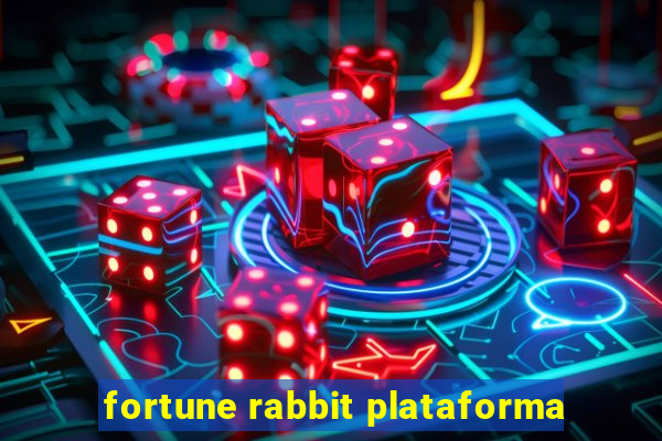 fortune rabbit plataforma