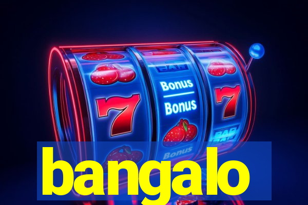 bangalo