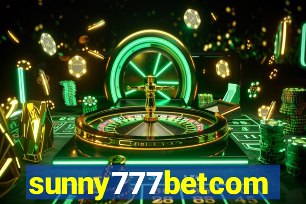 sunny777betcom