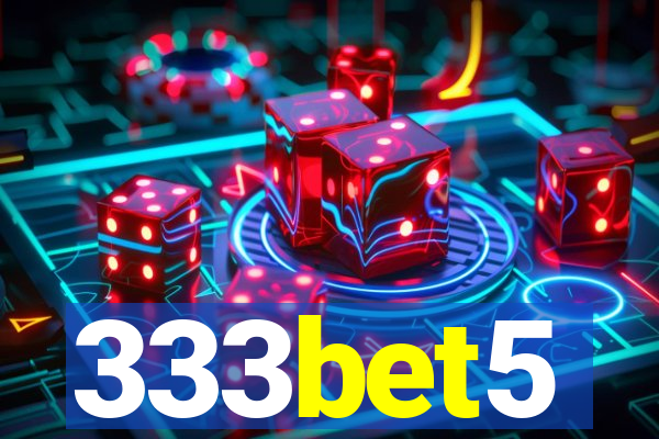 333bet5