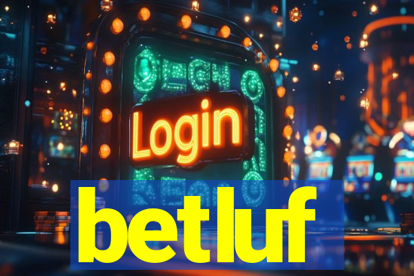 betluf