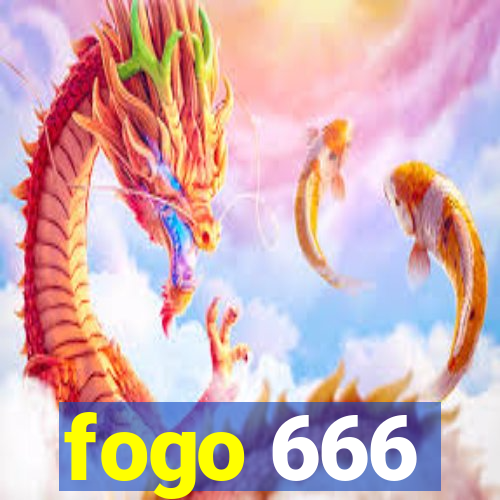 fogo 666