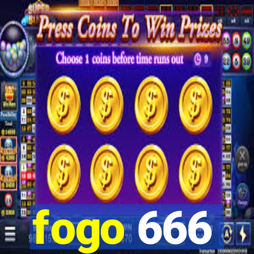 fogo 666