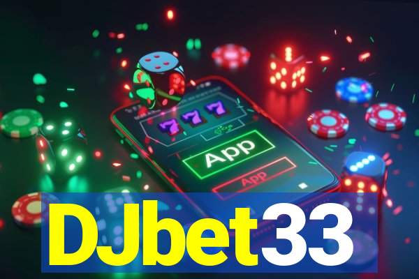 DJbet33