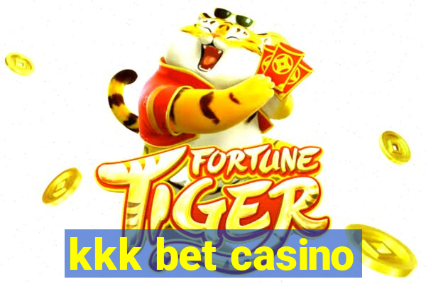 kkk bet casino