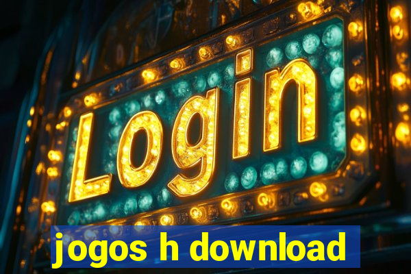 jogos h download