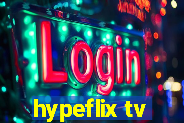 hypeflix tv