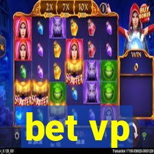 bet vp