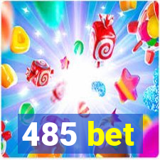 485 bet