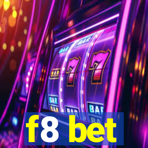 f8 bet