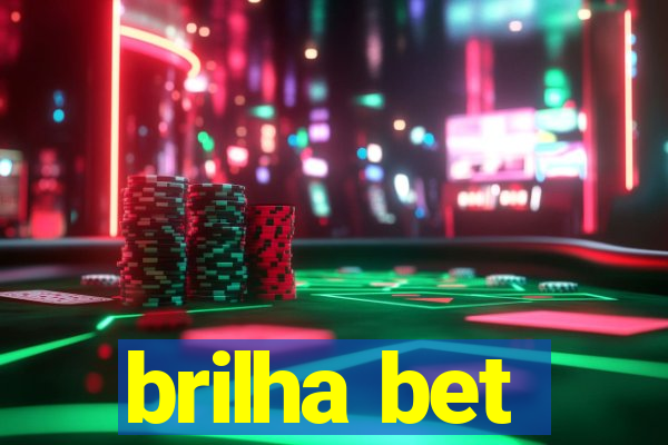 brilha bet