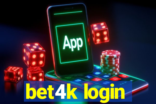 bet4k login