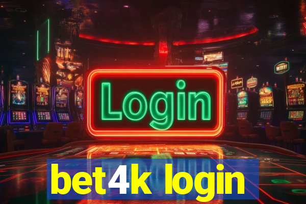 bet4k login