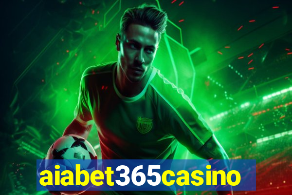 aiabet365casino