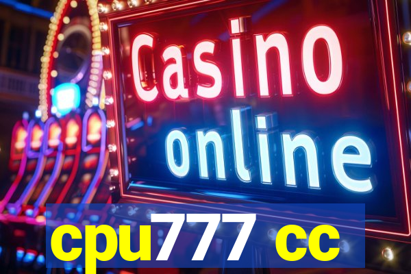 cpu777 cc