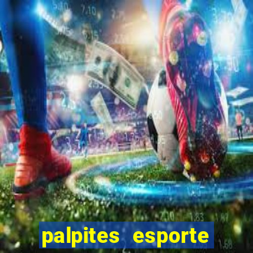 palpites esporte net jogos de hoje