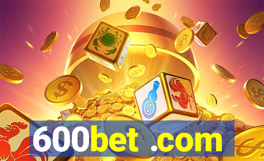 600bet .com