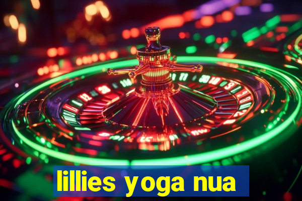 lillies yoga nua