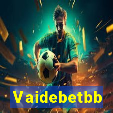 Vaidebetbb